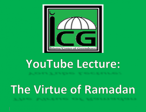 Lecture:   The Virtues of Ramadan